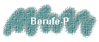 Berufe-P